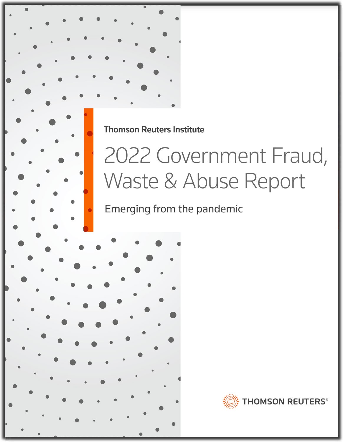 Thomson Reuters 2022 Government Fraud, Waste, & Abuse Report