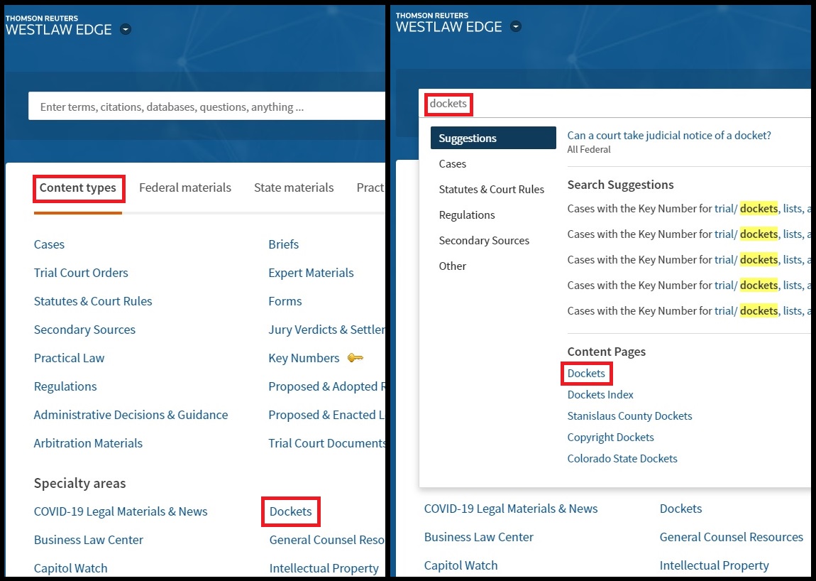 Where to find dockets on Westlaw Edge.