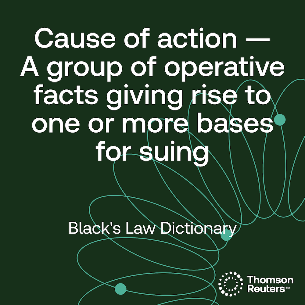 Cause of action — A group of operative facts giving rise to one or more bases for suing