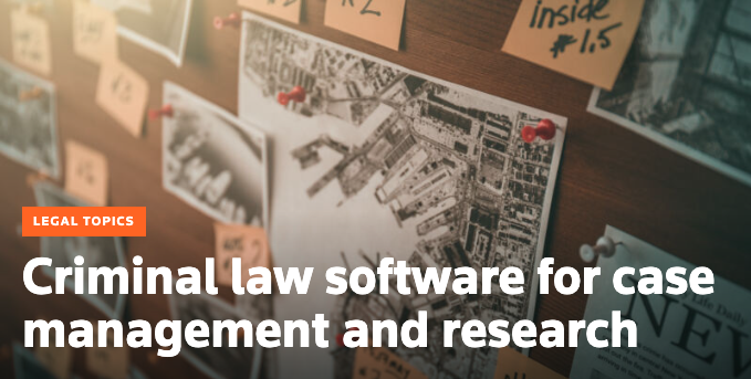 blog thumbnail with title — Criminal law software for case mangement and research