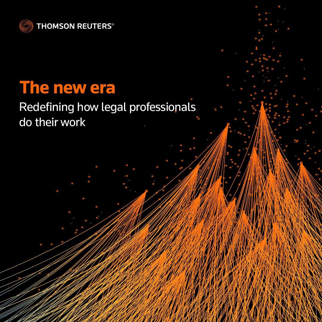 The new era – redefining how legal professionals do their work