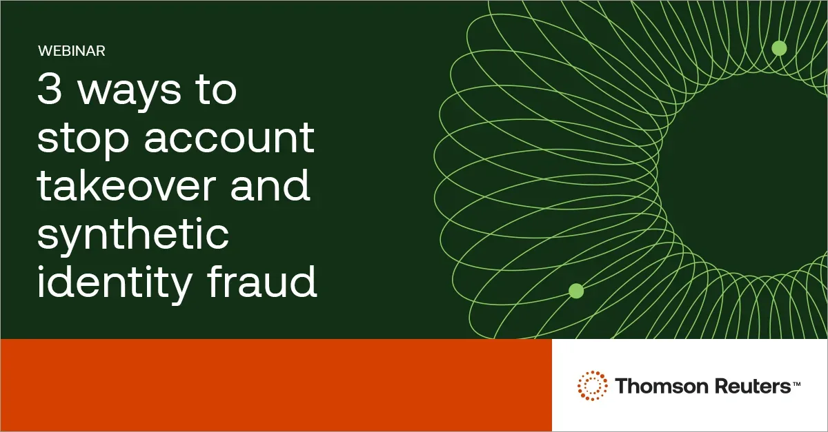 three ways to stop account takeover and synthetic identity fraud