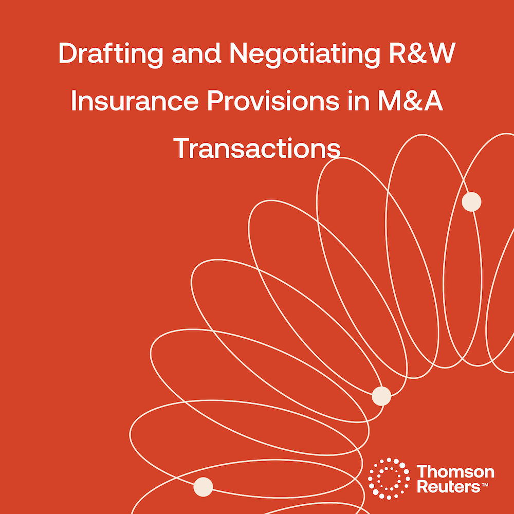 Image with title — Drafting and Negotiating R&amp;W Insurance Provisions in M&amp;A Transactions